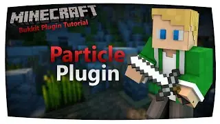 Partikel Plugin | Fun Plugin | Bukkit / Spigot | SirBukkit