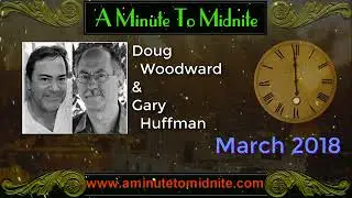 Doug Woodward & Gary Huffman - Revealing & Unlocking Hidden Truths