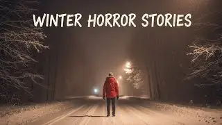 3 True Winter Horror Stories to chill your spine