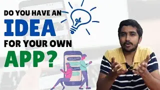 How to Turn your App Idea into Reality
