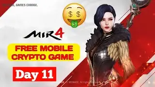 😱 MIR4 GAME | Earn Free Crypto Gameplay  Day 11 | 2025 😱 #bgmi #gaming #earnmoney