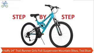 How to assemble Huffy 24 inch Trail Runner Girls Full Suspension Mountain Bikes, Teal Blue