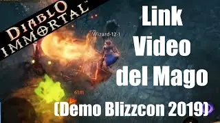 Diablo Immortal | Link a gameplay del Mago (Blizzcon 2019)