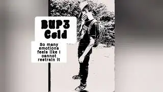 BUP3 _01.Cold (My shots the mixtape)