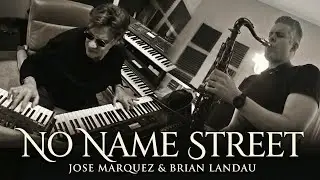 No Name Street (Official Music Video) - Jose Marquez & Brian Landau