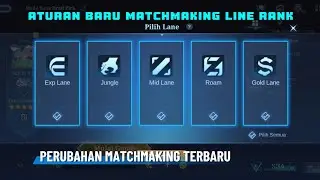 Perubahan Matchmaking MLBB, Jadi lebih baik [] Mobile legends: Bang Bang