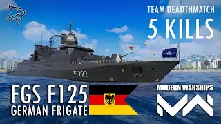 German Frigate FGS F125 Team Deathmatch 5 Kills || Modern Warships