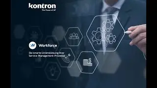 Kontron Workforce & Workforce Dispo &ndash; Digitale Serviceplanung & Field Service Management