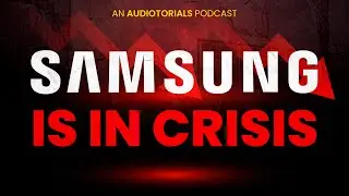 Samsung&rsquo;s $122 Billion Crisis: What Went Wrong?