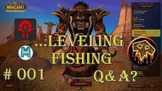 Turtle WoW Vanilla+ Horde # 001 -Shaman heal leveling Fishing on shaman, now zg