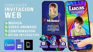 Como hacer INVITACIONES WEB con BOTONES INTERACTIVOS+MÚSICA+VIDEO y ASISTENCIA usando CANVA GRATUITO
