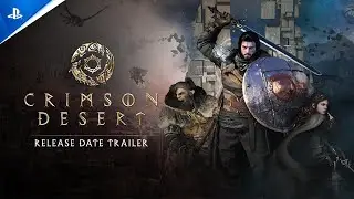 Crimson Desert - Release Date Reveal Trailer | PS5 Games