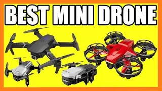 Top 5 Best Mini Drone in 2022