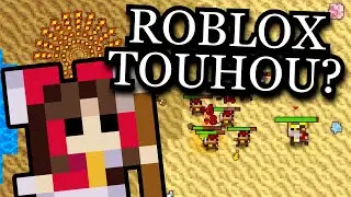 TOUHOU if it was Roblox