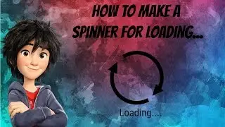 How to make a spinner for Loading || Code Cosmos 👈