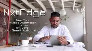 Transform Your AP Workflow w/ NxtEdge Invoice Automation Software: Say Goodbye to Manual Invoicing!