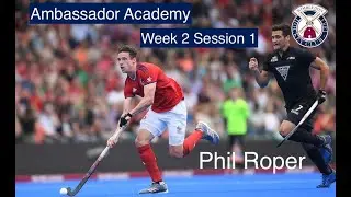 Week 2 Session 1 Ambassador Academy  - Intermediate by Phil Roper