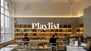 [playlist] 실패 없는 카페 노동요 플레이리스트 ☕ | Chill Pop for Work