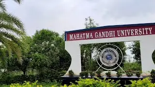 MAHATMA GANDHI UNIVERSITY VLOG || BY DEV DEVELOPER