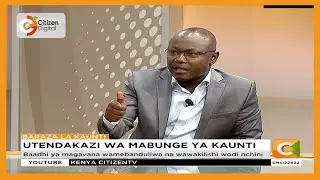 SEMA 2022 | Sheria katika mabunge ya kaunti