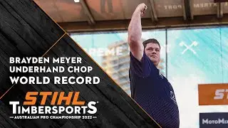 Underhand Chop World Record // STIHL TIMBERSPORTS&reg; Australian Pro Championship 2022