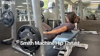 Smith Machine Hip Thrust