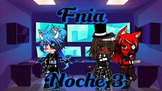 Fnia del odio al amor noche 3 [Dejando el pasado atras].