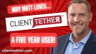 Matt Frentheway talks about why he has stayed with Clienttether for five years!