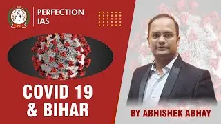 COVID 19 & BIHAR || BPSC 66 MAINS || TOP 100 CURRENT AFFAIRS 2021 | 66TH MAINS