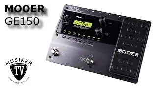 Mooer GE150 - Review