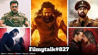 Filmy Talks #827 :- Kantara In Hollywood😱, Prabhas-Hanu🤩, Battle Of Galwan🧐, Thamma & Deewaniyat😍
