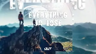 Sølus & Reptythm - Everything To Lose (Dark7ex Remix)
