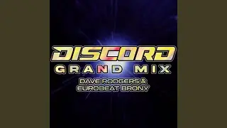 Discord (Grand Mix)