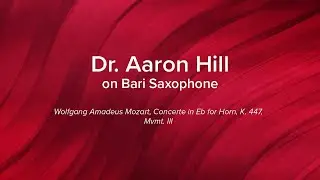 2026 WMEA HS Bari Saxophone Track 4: Wolfgang Amadeus Mozart, Concerte in Eb for Horn, K. 447