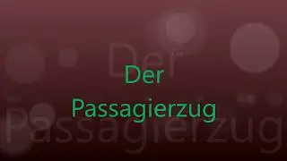 Der Passagierzug