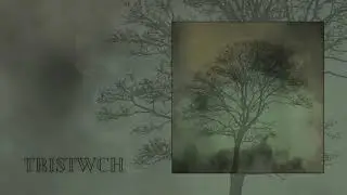 TRISTWCH - TRISTWCH#1