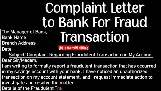 Complaint Application Letter to Bank For Fraud Transaction | Letters Writing