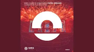 CNTRL Dreams (Sunrise Festival 2024 Anthem) (Extended Mix)