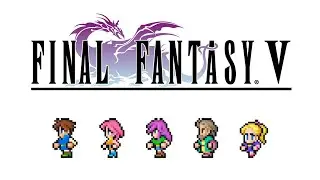 Final Fantasy V Pixel Remaster for Switch, PlayStation 4, Xbox Series X, and Steam Review