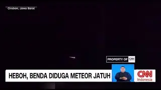 Heboh Benda Diduga Meteor Jatuh Disertai Dentuman Keras di Cirebon