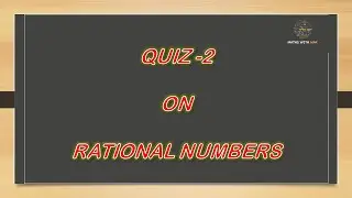 Rational number quiz 2 (Addition and Subtraction question)
