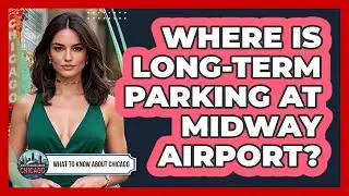 Where Is Long-Term Parking At Midway Airport?