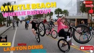 Myrtle Beach RideOut with Lawton Denis and Boardwalk bikes!!!