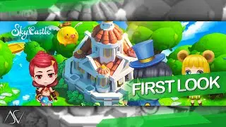 Sky Castle (Android/iOS) - First Look Gameplay!