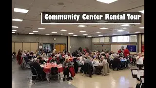 Community Center Rental Tour