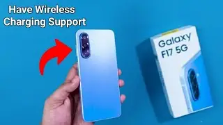 Samsung Galaxy F17 5G - Does have wireless charging support