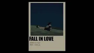 Fall in love - C4 x TOSEY ( Prod. HvrtzLab )