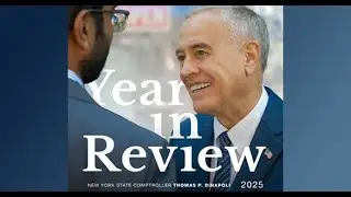 State Comptroller DiNapoli&rsquo;s 2025 Year in Review
