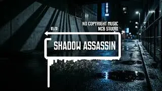 Shadow Assassin | Dark Aggressive Action Music | No Copyright BGM for Gaming & Montages