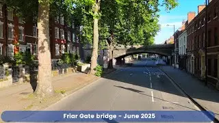 Friar Gate Bridge 1st June 2025